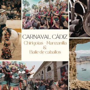Carnaval de Cádiz – Chirigotas, Manzanilla y Caballos Andaluces – del 7 al 11 de febrero (4 noches)
