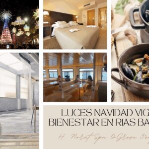 Luces de Navidad en Vigo y Bienestar en las Rías Baixas – 29/11/26 al 4/12/26 – 5 noches